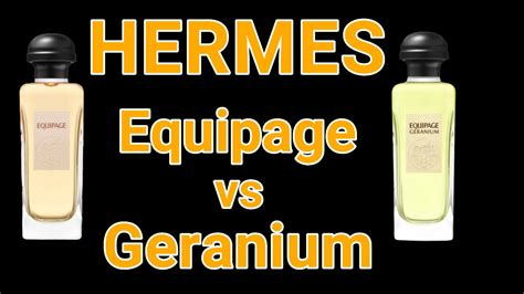 hermes equipage geranium vs eau d'orange|equipage Hermes cologne.